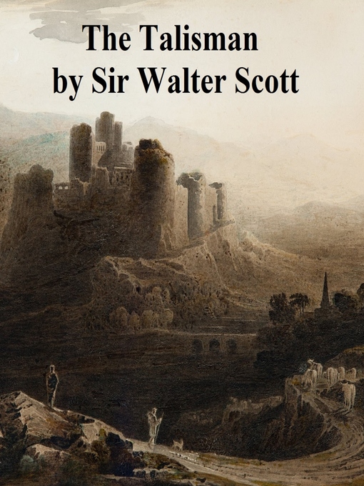 Title details for The Talisman by Sir Walter Scott - Wait list